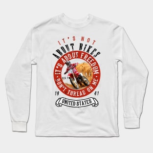 Motorcycle Riding - Freedom Long Sleeve T-Shirt